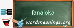 WordMeaning blackboard for fanaloka